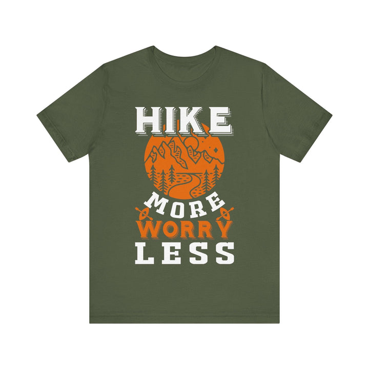 Hiking More Worry Less T Shirt | Military Green