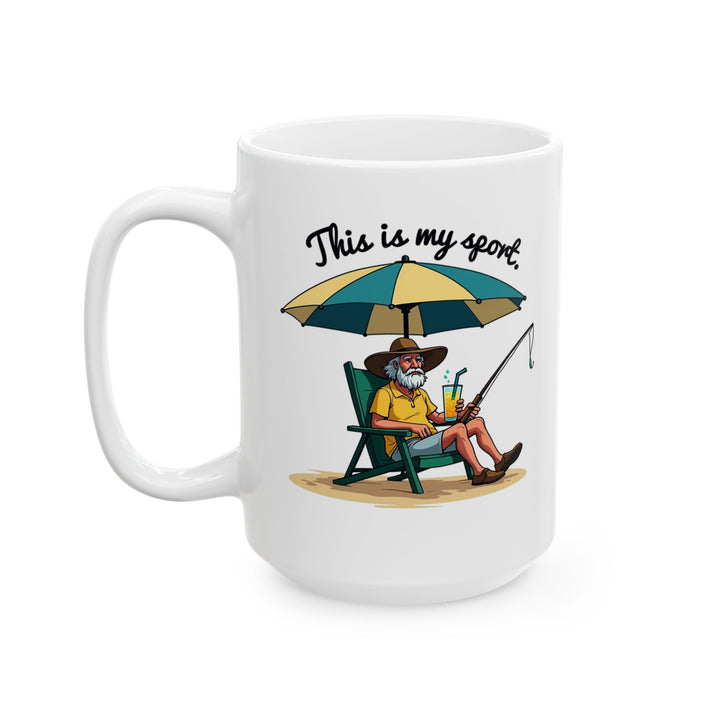 Fishing This Is My Sport Mug | 15oz