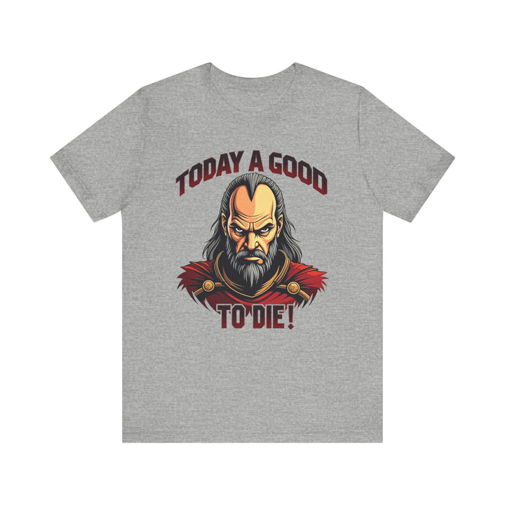Star Trek Today A Good Day To Die T Shirt | Athletic Heather Twill Tees
