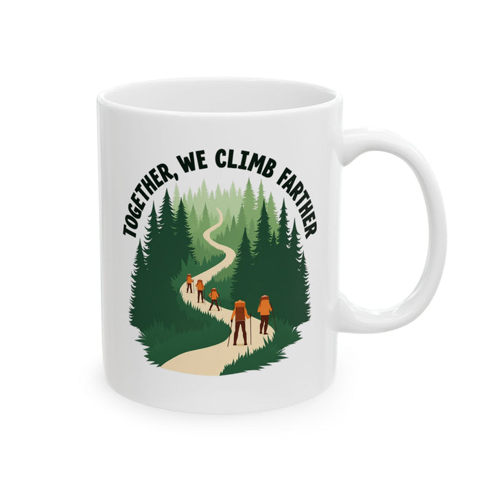 Hiking Together We Climb Farther Mug | Twill Tees