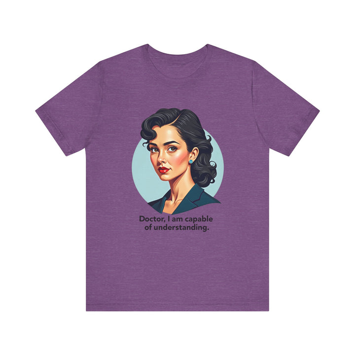 Star Trek Doctor I Am Capable Of Understanding T Shirt | Heather Team Purple