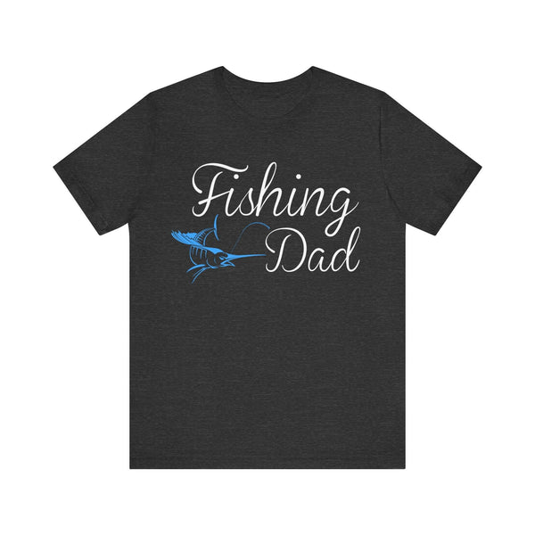 Fishing Dad T Shirt | Dark Grey Heather