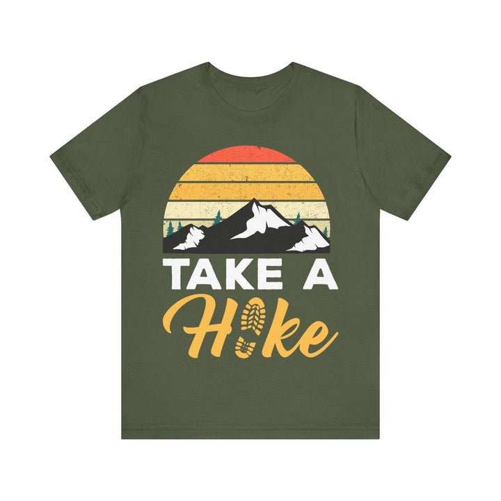 Hiking Take T Shirt | Military Green