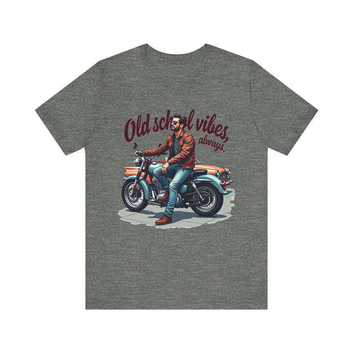 Retro Old School Vibes Always T Shirt | Deep Heather Twill Tees