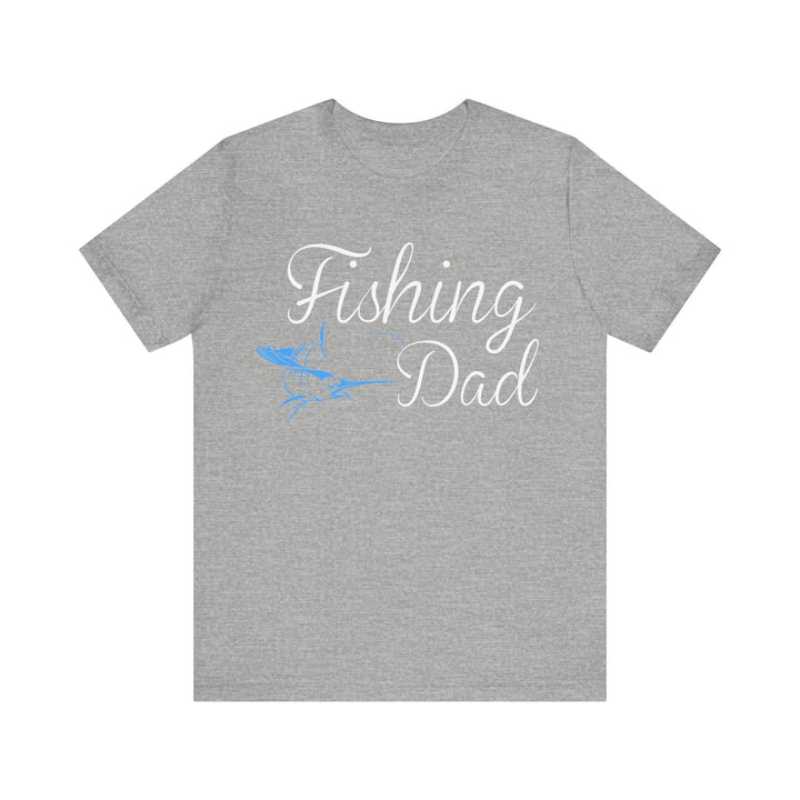 Fishing Dad T Shirt | Athletic Heather