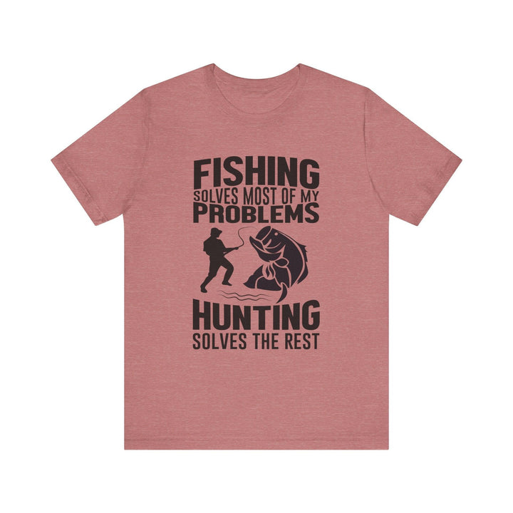 Fishing Solves Everything T Shirt | Heather Mauve