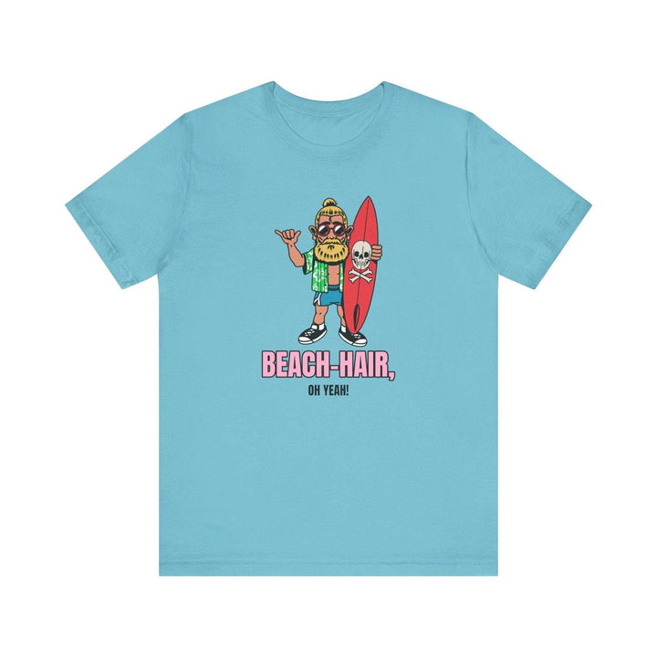 Beach Hair, Don’t Care T Shirt | Turquoise