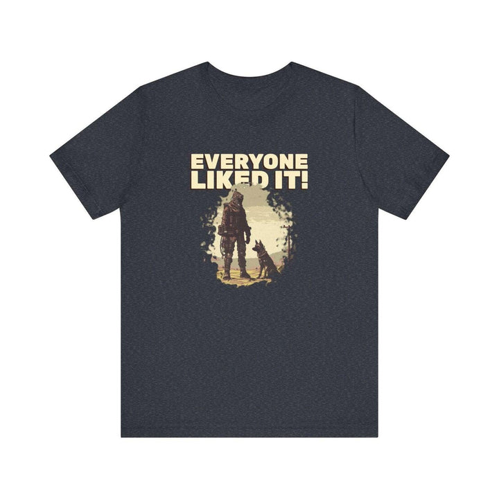 Adventure Everyone Liked It T Shirt | Heather Navy