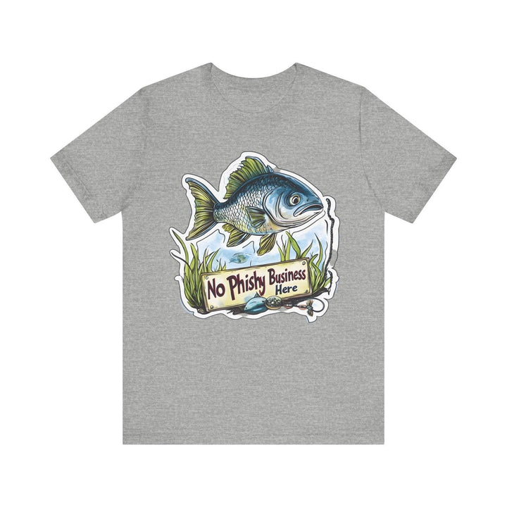 Fishing No Phishy Business T Shirt | Athletic Heather