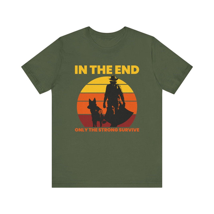 Adventure Only the Strong Survive T Shirt | Military Green